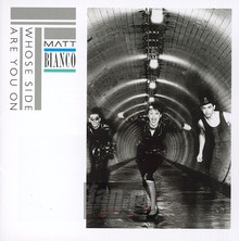 Whose Side Are You On: Deluxe 2CD Edition - Matt Bianco - powiększ Whose Side Are You On: Deluxe 2CD Edition - Matt Bianco