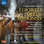 Wolf-Ferrari: I Gioielli Madon - Slovak Chorus & Orc / Haider