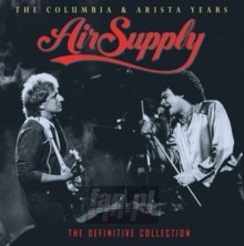 Columbia & Arista Years - Air Supply