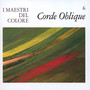 I Maestri Del Colore - Corde Oblique