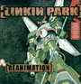 Reanimation - Linkin Park