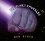 New Birth - Funky Knuckles
