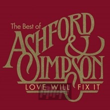 Love Will Fix It: The Best Of Ashford & Simpson - Ashford & Simpson