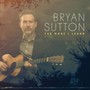 More I Learn - Bryan Sutton