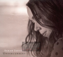 Undercurrent - Sarah Jarosz - bigger Undercurrent - Sarah Jarosz