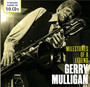 Mulligan Gerry - Milestones Of A Legend