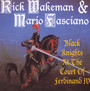 Black Knights At The Court Of Ferdinand IV - Rick Wakeman / Mario Fasciano