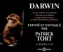 Expose Et Explique Par Patrick Tort - Darwin