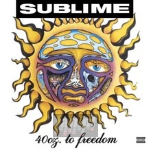 40 Oz To Freedom - Sublime