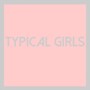 Typical Girls - V/A
