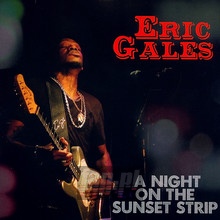 A Night On The Sunset Strip - Eric Gales