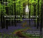 Where Ere You Walk: Arias For Handel's Favourite T - V/A