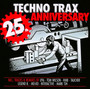 Techno Trax-25 Years Anni - V/A