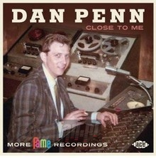 Close To Me - More Fame Recordings - Dan Penn