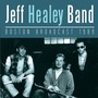 Boston Broadcast 1989 - Jeff Healey