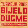 Turneja 2005 - Bijelo Dugme 