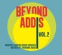 Beyond Addis 02 - V/A
