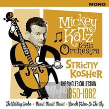 Strictly Kosher - Mickey Katz  & His Orches