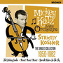Strictly Kosher - Mickey Katz  & His Orches