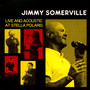 Live & Acoustic At Stella Polaris - Jimmy Somerville