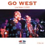 Live Robin 2 In 2003 - Go West