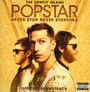 Popstar: Never Stop Never Stopping - Lonely Island