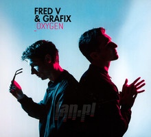 Oxygen - Fred V & Grafix