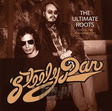 The Ultimate Roots - Steely Dan