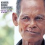 Khmer Rouge Survivors: - V/A