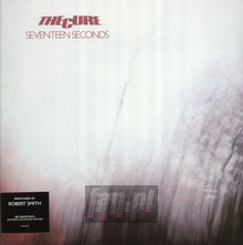 Seventeen Seconds - The Cure