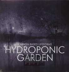 Hydroponic Garden - Carbon Based Lifeforms