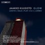 Glow - J. Kuusisto