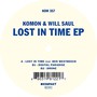 Lost In Time - Komon & Will Saul
