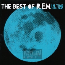 In Time: The Best Of R.E.M. 1988-2003 - R.E.M.
