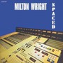Spaced - Milton Wright