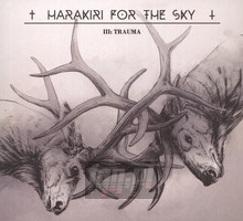 III: Trauma - Harakiri For The Sky