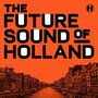Future Sound Of Holland - V/A