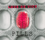 Pills - Love De Vice