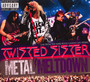 Metal Meltdown - Twisted Sister