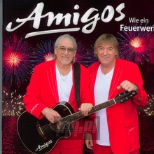 Wie Ein Feuerwerk - Amigos - powiększ Wie Ein Feuerwerk - Amigos