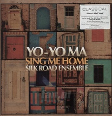 Sing Me Home - Yo-yo Ma / The Silk Road Ensemble 