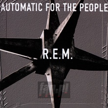 Automatic For The People - R.E.M.