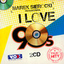 Przedstawia: I Love 90's - Marek    Sierocki 