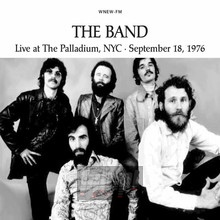 Live At The Palladium, NYC 1976 - Wnew-FM - The Band
