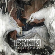 Faceless Strangers - Brick