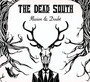 Illusion & Doubt - Dead South