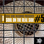 Soul On The Real Side 5 - V/A