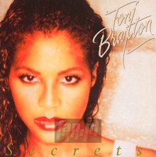 Secrets - Toni Braxton