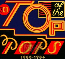 Top Of The Pops 1980-1984 - Top Of The Pops   