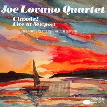 Classic: Live At Newport - Joe Lovano